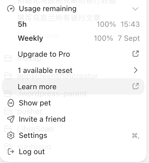 A mobile app menu screen showing 'Usage remaining' options including '5h', 'Weekly', 'Upgrade to Pro', '1 available reset', 'Learn more', 'Show pet', 'Invite a friend', 'Settings', and 'Log out'.