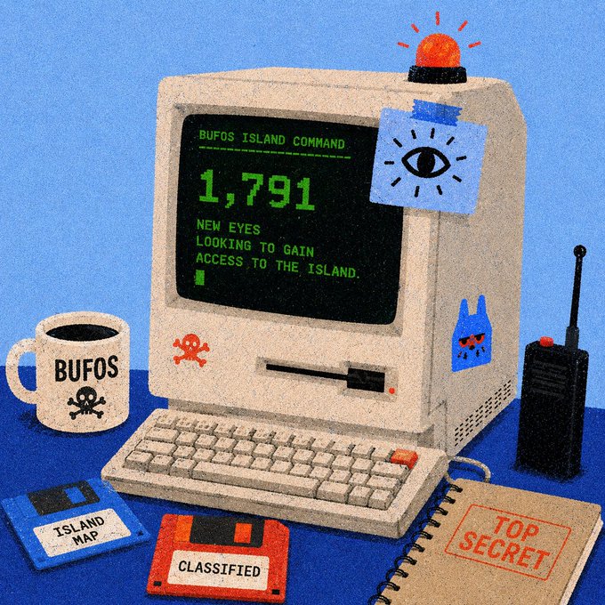 A retro-style illustration of a vintage computer setup labeled 'BUFOS ISLAND COMMAND' displaying '1,791 NEW EYES LOOKING TO GAIN ACCESS TO THE ISLAND,' alongside a 'BUFOS' coffee mug, floppy disks marked 'ISLAND MAP' and 'CLASSIFIED,' a walkie-talkie, and a 'TOP SECRET' notebook.
