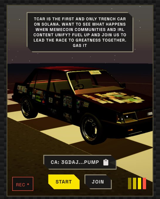 A retro-style graphic promoting a cryptocurrency called TCAR, featuring a low-poly 3D model of a black car covered in stickers. The text reads, "TCAR IS THE FIRST AND ONLY TRENCH CAR ON SOLANA. WANT TO SEE WHAT HAPPENS WHEN MEMECOIN COMMUNITIES AND IRL CONTENT UNIFY? FUEL UP AND JOIN US TO LEAD THE RACE TO GREATNESS TOGETHER. GAS IT," with a contract address "CA: 3GDAJ…PUMP" and "START" and "JOIN" buttons.