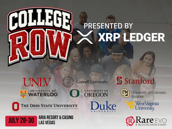 A promotional graphic for 'COLLEGE ROW' presented by XRP Ledger, scheduled for July 28-30 at Aria Resort & Casino Las Vegas, listing participating universities including UNLV, Stanford, and Duke.