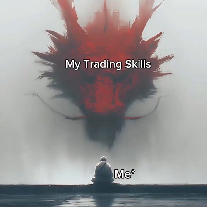 A small figure labeled "Me*" sits facing a massive, ominous red dragon-like creature looming overhead, with the text "My Trading Skills" overlaid on the beast, illustrating the intimidating power of trading knowledge looming over a beginner.