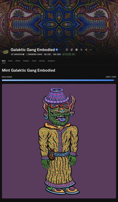An NFT minting page for 'Galaktic Gang Embodied' by CHRISVERSE and ROBINWOOD CHAIN, showing mint progress at 3,087/3,333 with a colorful psychedelic character wearing a patterned robe and bucket hat.