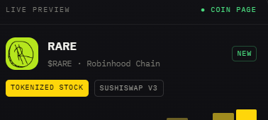 A digital interface displaying a live preview for a coin called "RARE" on the Robinhood Chain, labeled as "Tokenized Stock" with "Sushiswap V3" and a "NEW" tag.