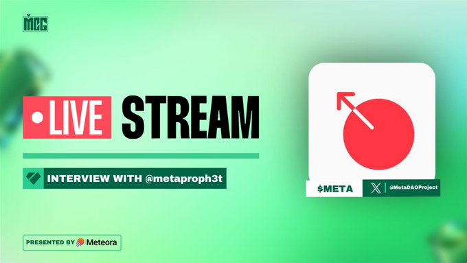 A promotional graphic announcing a live stream interview with @metaproph3t about the $META project (MetaDAO), featuring bold "LIVE STREAM" text and the MetaDAO logo with $META ticker and X handle @MetaDAOProject, presented by Meteora. The image visually reinforces the post's announcement of the July 13th 12:00 PM EDT live interview.