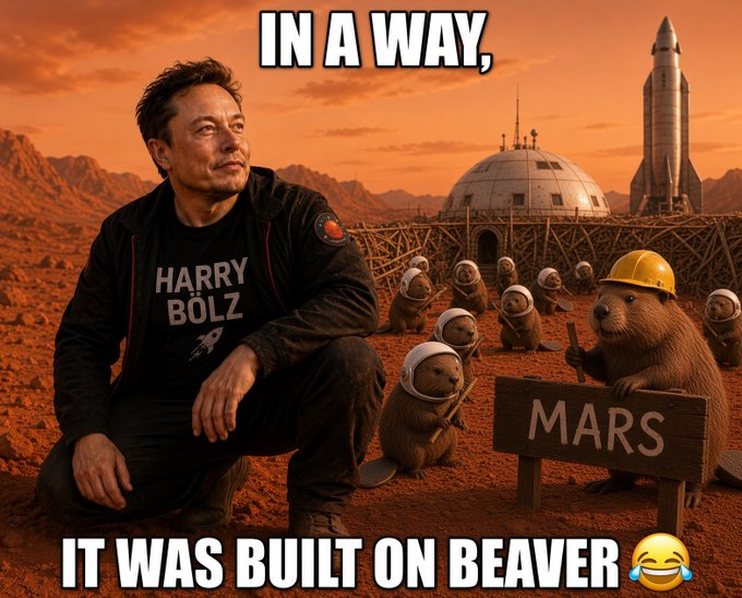 An AI-generated meme featuring Elon Musk wearing a "HARRY BOLZ" shirt, crouching beside beavers in spacesuits on Mars near a sign reading "MARS" and a dome habitat, with text declaring "IN A WAY, IT WAS BUILT ON BEAVER."