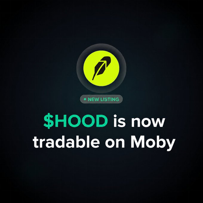 The image announces "$HOOD is now tradable on Moby" with a dark background featuring a green feather/quill logo above a "NEW LISTING" badge, visually promoting the launch of Robinhood's HOOD token for trading on the Moby platform via Solana and Sunrise as mentioned in the post.