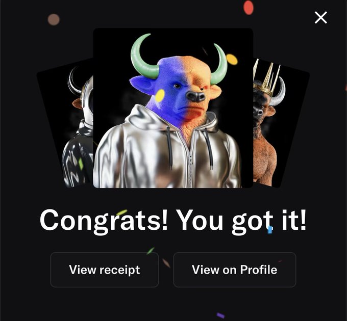 A digital collectible screen displaying 'Congrats! You got it!' featuring a colorful bull character wearing a silver hoodie, with options to 'View receipt' and 'View on Profile'.