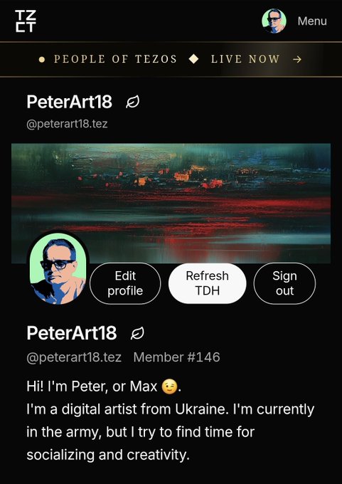 A screenshot of a profile page on the Tezos platform shows the username 'PeterArt18' with the handle '@peterart18.tez'. The bio states: 'Hi! I'm Peter, or Max... I'm a digital artist from Ukraine. I'm currently in the army, but I try to find time for socializing and creativity.'