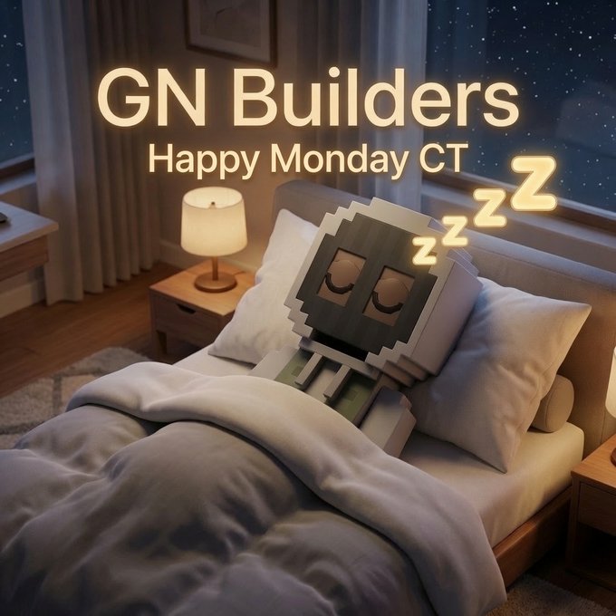 A cozy bedroom scene at night with a pixelated character sleeping in bed and 'Zzz' symbols floating above, featuring the glowing text 'GN Builders Happy Monday CT'.