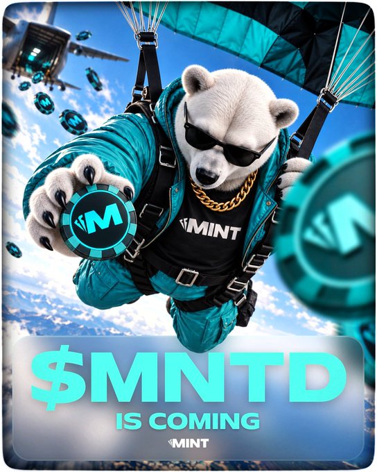 A promotional graphic shows a polar bear wearing sunglasses and a teal jacket skydiving while holding an 'M' coin, with the text '$MNTD IS COMING' and the MINT logo displayed below.