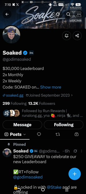 A Twitter/X profile page for 'Soaked' (@godimsoaked) showing 299 Following and 13.2K Followers, with a $30,000 Leaderboard promotion and a pinned post about a '$250 GIVEAWAY.'
