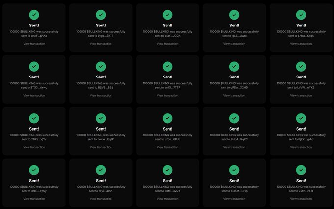 The image displays a grid of transaction confirmation notifications showing that 100,000 $BULLKING tokens were successfully sent to 20 different Solana wallet addresses (ranging from quAP...pKKa to ERD...P6Ln). Each tile features a green checkmark with "Sent!" and a "View transaction" link, serving as visual proof of the airdrop distribution promised in the accompanying post, which advertised a free $BULLKING airdrop for the first 500 wallets.