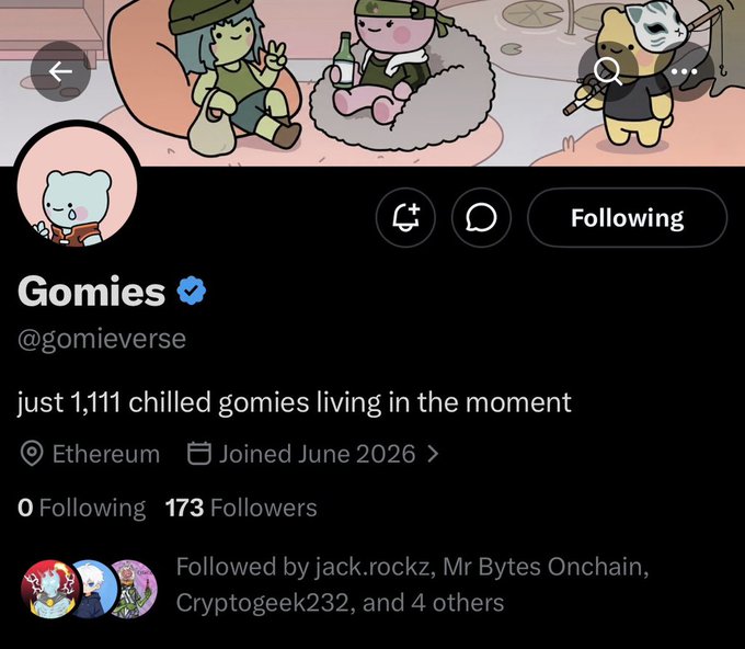 A Twitter profile for 'Gomies' (@gomieverse) with 173 followers, bio 'just 1,111 chilled gomies living in the moment', showing cute cartoon characters on the banner and a gomies bear profile picture.