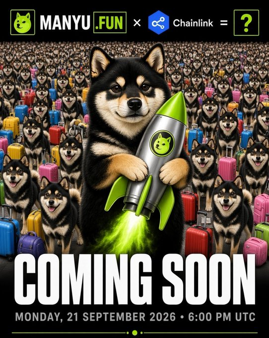 A promotional 'COMING SOON' graphic for 'MANYU.FUN x Chainlink' dated Monday, 21 September 2026 at 6:00 PM UTC, featuring a central Shiba Inu dog holding a green rocket with a crowd of dogs and colorful suitcases behind it.