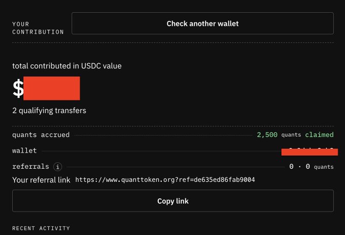 A dark-themed dashboard displaying a crypto contribution tracker with fields for 'total contributed in USDC value', '2 qualifying transfers', and '2,500 quants claimed', along with a referral link to quanttoken.org.
