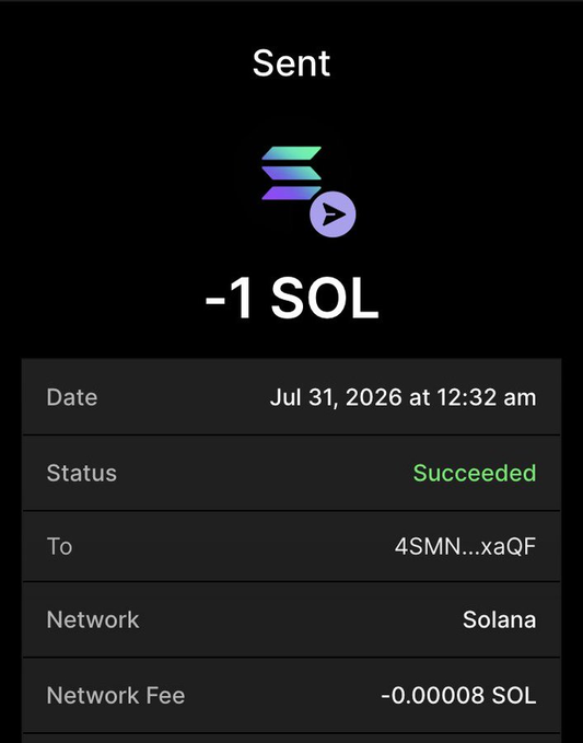 A confirmation screen showing a successful transaction of -1 SOL sent to address 4SMN...xaQF on the Solana network, dated Jul 31, 2026 at 12:32 am, with a network fee of -0.00008 SOL. The image serves as proof of a SOL transfer, matching the caption's claim of a 1 $SOL giveaway, likely sent to a winner who replied with their wallet address.