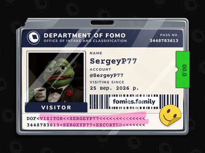 A digital visitor pass for the 'Department of FOMO' featuring the name 'SergeyP77', account '@SergeyP77', pass number '3448783613', and a meme of Pepe the Frog holding a coffee mug.