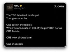 A Twitter/X post from @Ask_ORO informs users that the ORO airdrop on ZIGChain isn't public yet, with the TGE date pending. The post outlines a 100-to-1000 ORE Points bonus reward for completing a future task related to the airdrop claim, aligning with the caption's message about a necessary task before the upcoming ORO Airdrop Claim goes live.