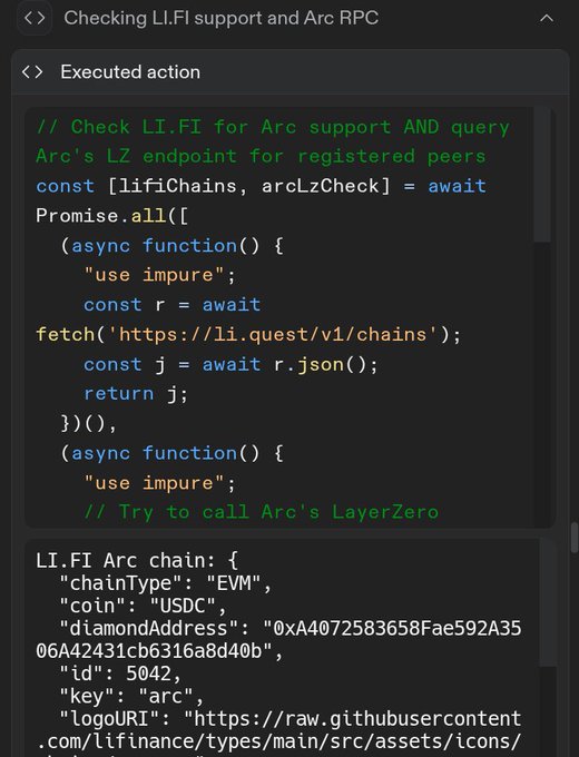 A code snippet titled "Executed action" checking LI.FI support and Arc RPC, with output showing the LI.FI Arc chain configuration including chainType "EVM", coin "USDC", and key "arc", confirming that while Arc mainnet is live on LI.FI, bridging infrastructure is not yet available.