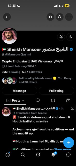 A screenshot of the X (Twitter) profile page for Sheikh Mansour (@alMansouriQasimi), a UAE Visionary account with 356 Posts and 5.8K Followers, showing a translated Arabic post stating 'Saudi air defenses just shot down 6 Houthi ballistic missiles.'