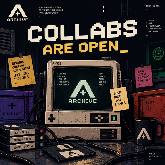 A retro-styled promotional graphic reading "COLLABS ARE OPEN" featuring a vintage computer monitor with the "ARCHIVE" logo and sticky notes like "BRANDS CREATORS COMMUNITIES."