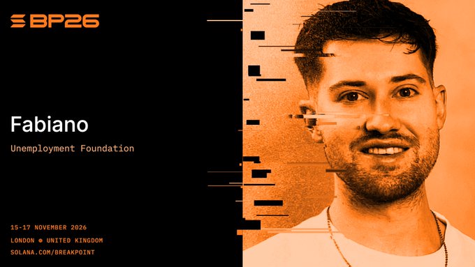 A promotional graphic for 'BP25' featuring a stylized portrait of 'Fabiano' from the 'Unemployment Foundation', taking place 15-17 November 2026 in London, United Kingdom, with Solana branding.