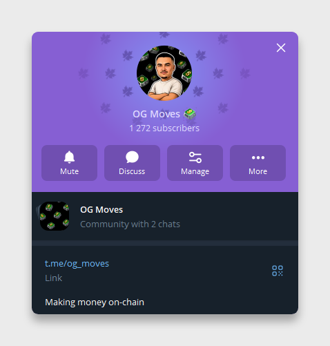A profile card for the "OG Moves" Telegram community with 1,272 subscribers, featuring options to Mute, Discuss, Manage, or view More, along with the link t.me/og_moves and the tagline "Making money on-chain." The image promotes the channel where the poster shares degen alpha crypto trading calls, showcasing recent gains like Zaibatsu's 68,000% rise and A Nonym's 627% increase.