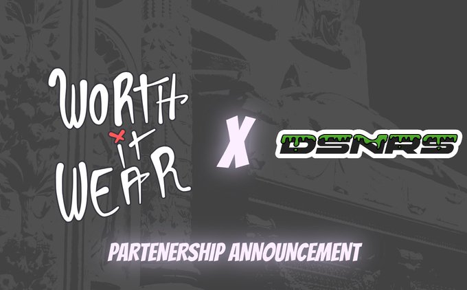 A partnership announcement graphic for 'WORTH IT WEAR' x 'DSNR8', with a grayscale shoe background and pink text reading 'PARTNERSHIP ANNOUNCEMENT'.