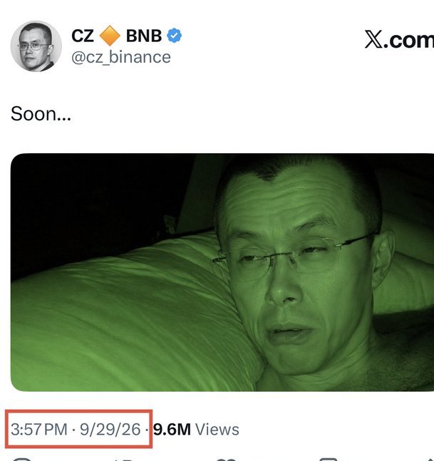 A tweet from CZ (@cz_binance) with a BNB ticker saying 'Soon...' above a green-filtered selfie of a man lying down, dated 3:57 PM · 9/29/26 with 9.6M views.