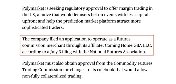 A news excerpt with a red-highlighted section stating that Polymarket filed an application to operate as a futures commission merchant through its affiliate Coming Home GBA LLC.