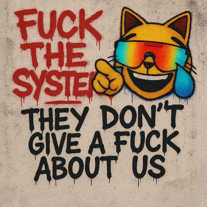 Street art/graffiti on a concrete wall featuring a cartoon dog wearing rainbow sunglasses with the text "FUCK THE SYSTEM - THEY DON'T GIVE A FUCK ABOUT US" in dripping red and black paint.