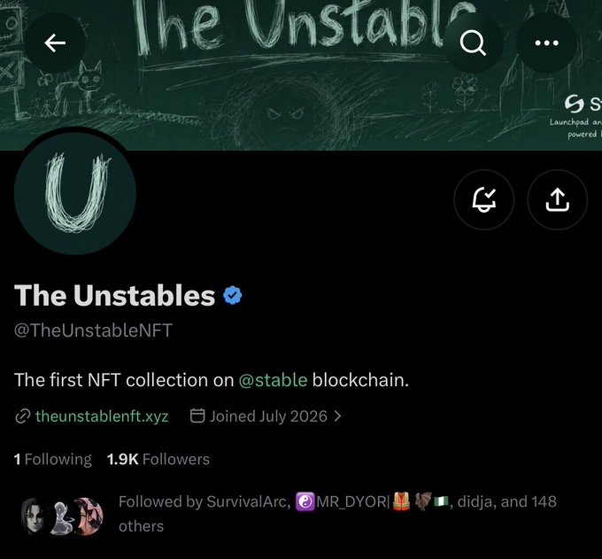 The image shows the Twitter/X profile for "The Unstables" (@TheUnstableNFT), displaying their 1.9K followers and a description noting it as "The first NFT collection on @stable blockchain," with a link to theunstablenft.xyz and a July 2026 join date. The profile corroborates the post's claim about the project launching on the Stable blockchain, though it shows the WL application link visible in the bio rather than a separate application form.