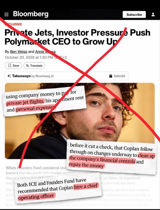 A Bloomberg article titled “Private Jets, Investor Pressure Push Polymarket CEO to Grow Up,” by Ben Weiss and Annie Lowa, is covered with red X marks and article snippets mentioning “private jet flights,” “clean up,” and “hire a chief operating officer.”