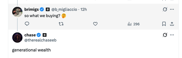 A screenshot of an X (Twitter) exchange where user @b_miglaccio asks "so what we buying? 🤯" and user @therealchaseeb responds "generational wealth," humorously referencing the casual memecoin trading culture highlighted in the accompanying post about adding $genny to their portfolio.