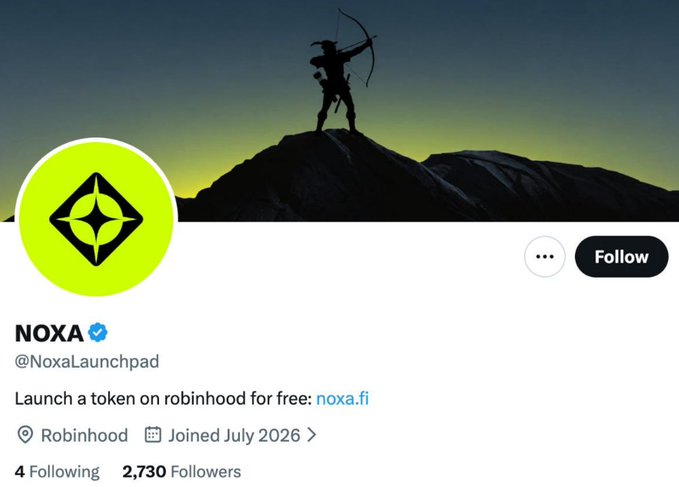 Twitter profile for NOXA (@NoxaLaunchpad) showing a verified account with 2,730 followers, bio reading 'Launch a token on robinhood for free: noxa.fi', located at Robinhood, joined July 2026.
