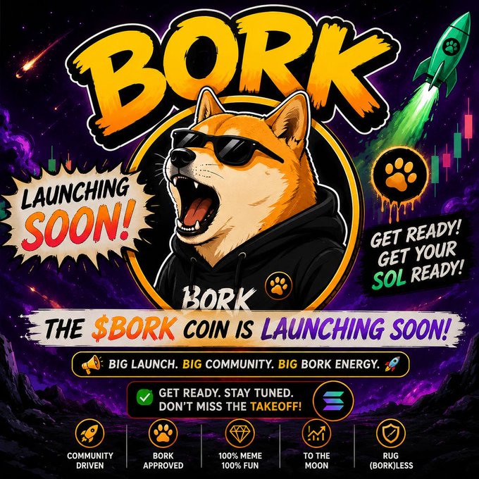 A vibrant promotional poster for a meme coin called 'BORK', featuring an illustrated Shiba Inu dog in sunglasses with text reading 'LAUNCHING SOON!' and 'THE $BORK COIN IS LAUNCHING SOON!'.