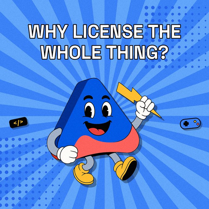A blue cartoon character shaped like a triangle holding a lightning bolt against a blue sunburst background, with text reading "WHY LICENSE THE WHOLE THING?"