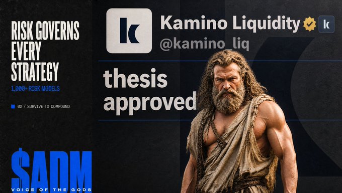 A promotional graphic features a muscular bearded man resembling Zeus on the right, with text reading 'Kamino Liquidity @kamino_liq' and 'thesis approved.' The left side displays 'RISK GOVERNS EVERY STRATEGY,' '1,000+ RISK MODELS,' and '$ADM VOICE OF THE GODS.'