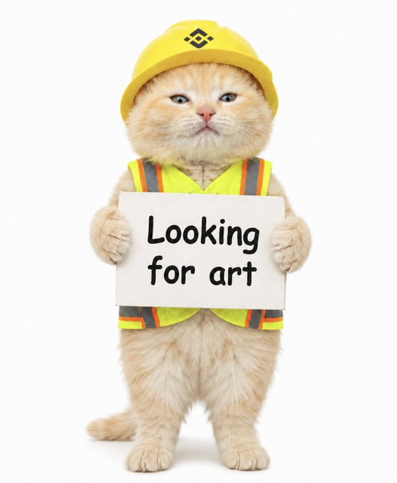 A fluffy orange cat dressed as a construction worker in a yellow hard hat and neon safety vest stands upright holding a sign that reads "Looking for art," whimsically illustrating the post's theme of a cat scouting for creative opportunities on the BNB Chain (BSC).