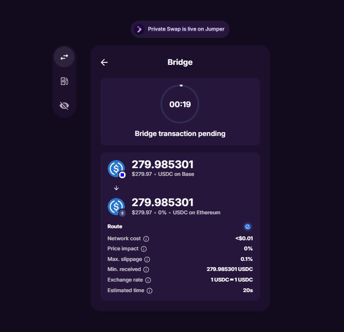 A 'Private Swap is live on Jumper' bridge interface screen showing a pending transaction of 279.985301 USDC from Base to Ethereum with 00:19 countdown.