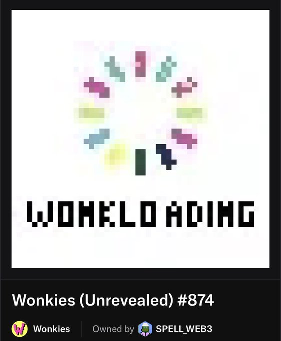 A pixel-art circle composed of pastel-colored alien-like figures with the text "WORLD ADING" displayed below, this is NFT #874 from the Wonkies collection by SPELL_WEB3. The image represents an unrevealed stage of the collection, fitting the post's anticipation about waiting for the official reveal of the WonkiesCC0 NFT.
