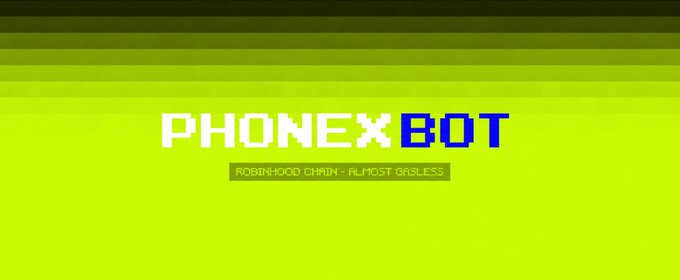 The image shows a bright green-themed banner for "PHONEXBOT," with the tagline "ROBINHOOD CHAIN - ALMOST GASLESS" displayed underneath. It serves as branding for the crypto trading bot mentioned in the post, which is being introduced as a new AI agent providing technical analysis on ETH.