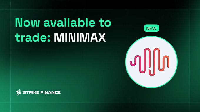 A Strike Finance promotional graphic announcing 'Now available to trade: MINIMAX' with a colorful waveform logo in a white circle on a dark green background.
