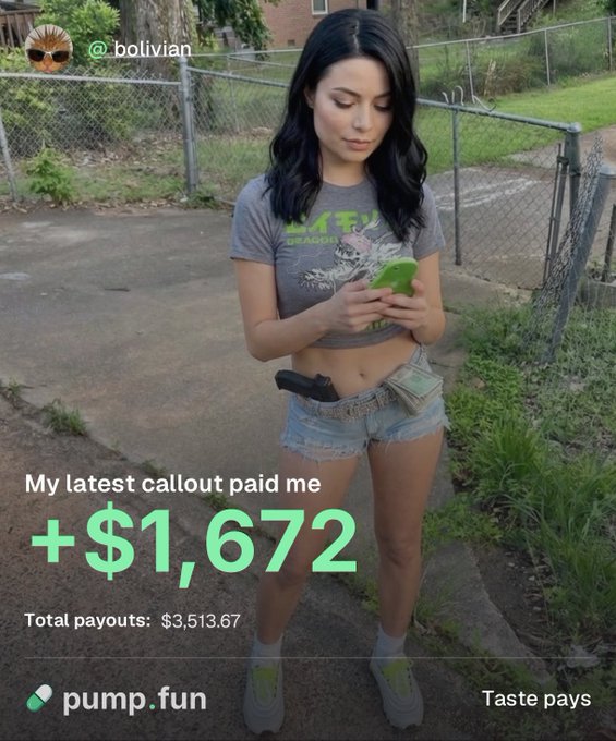 A young woman with dark hair, wearing a gray t-shirt, denim shorts, and white sneakers, stands outdoors looking at her phone while cash is visibly tucked into her pocket alongside a holstered firearm. The image includes overlay text reading "My latest callout paid me +$1,672," "Total payouts: $3,513.67," and branding for "@bolivian" and "pump.fun," visually supporting the post's claim about earning a four-figure payout from Pump.fun callouts.