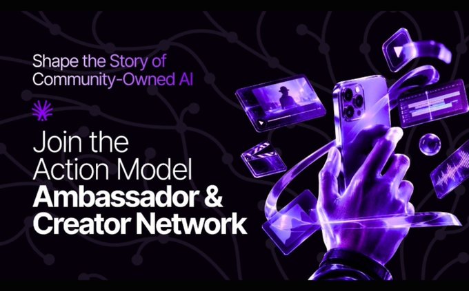 A promotional banner with purple neon aesthetics reading 'Shape the Story of Community-Owned AI' and 'Join the Action Model Ambassador & Creator Network', featuring a hand holding a smartphone.