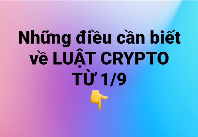 Vietnamese text reading 'Những điều cần biết về LUẬT CRYPTO TỪ 1/9' appears on a pink and blue gradient background with a pointing hand emoji.