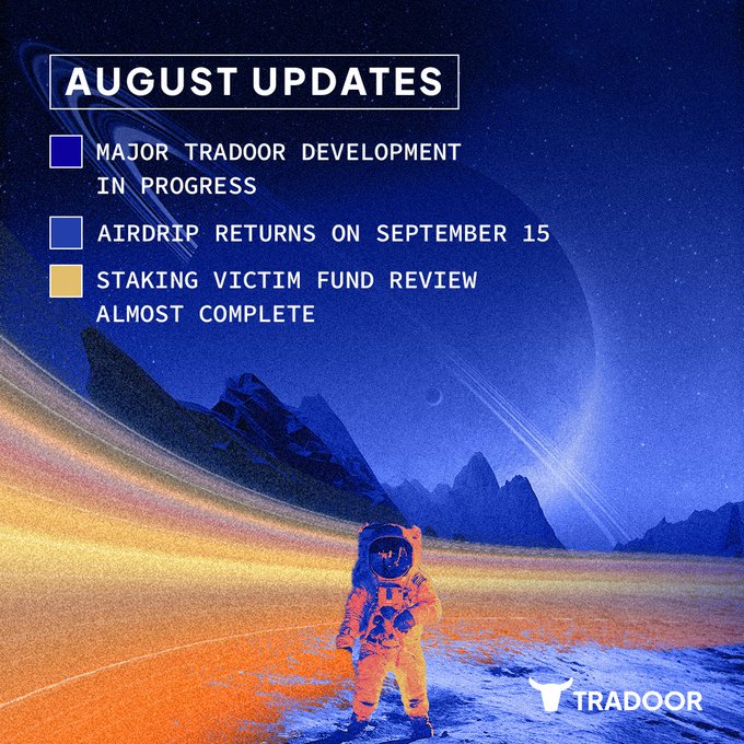 An 'August Updates' graphic for Tradoor with bullet points listing 'Major Tradoor Development in Progress,' 'Airdrop returns on September 15,' and 'Staking victim fund review almost complete,' featuring an astronaut on an alien landscape.