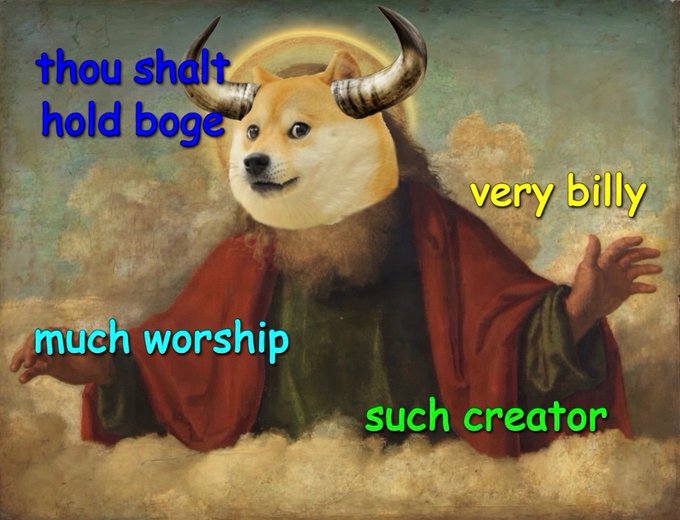 A Doge meme featuring a Shiba Inu dog with horns dressed in religious robes with a halo, overlaid with text: 'thou shalt hold boge', 'very billy', 'much worship', 'such creator'.