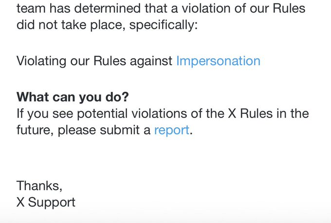 A screenshot of an X Support message stating that a violation of Rules against 'Impersonation' did not take place, with instructions to submit a 'report' for future issues.