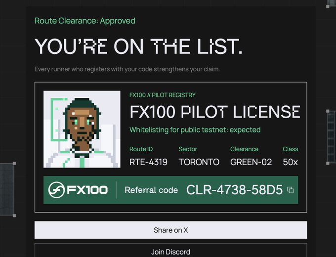 An image displaying an "FX100 PILOT LICENSE" confirms "Route Clearance: Approved" for sector Toronto, featuring referral code CLR-4738-58D5 and showing 50x leverage class. This digital certificate serves as proof of the user's whitelist status for the FX100 public testnet.